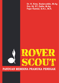 Panduan Membina Pramuka Penegak Rover Scout