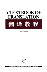 A Textbook of Translation