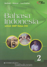 Image of Bahasa Indonesia Untuk SMP Kelas VIII Jilid 2
