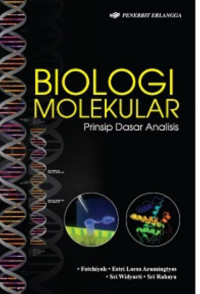 Biologi molekular : prinsip dasar analisis