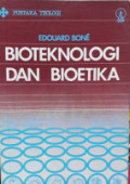 Bioteknologi dan Bioetika