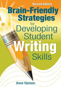 Brain-friendly strategies for development student writing skills