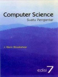 Computer Science : Suatu Pengantar