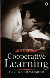 Cooperative Learning : Teori dan Aplikasi PAIKEM