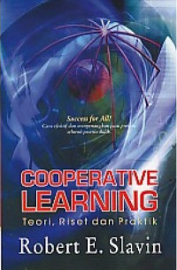 Cooperative learning : teori, riset dan praktik