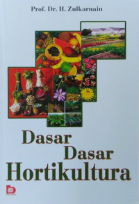 Dasar-Dasar Holtikultura