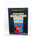 Dasar-dasar manajemen modal kerja