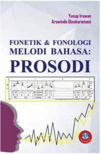Image of Fonetik & Fonologi Melodi Bahasa : Prosodi