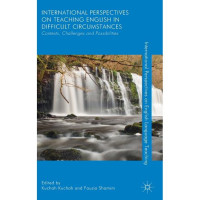 Image of International Perspectives on Teaching English in Difficult Circumstances : Context, Challenges, and Possibilities