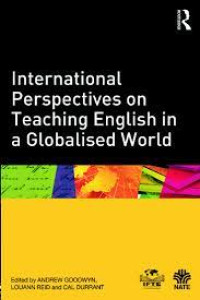 International Perspectives on Teaching English in a Globalized World