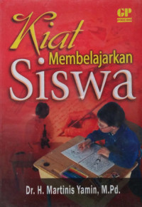 Kiat Membelajarkan Siswa