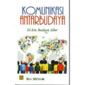 Komunikasi antarbudaya : Di era budaya siber