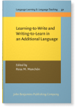 Learning to Write and Writing to Learn in an Additional Language