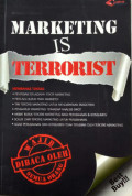 Marketing is Terrorist