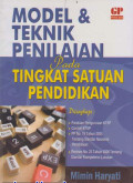 Model dan teknik penilaian pada tingkat satuan pendidikan
