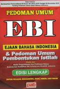 Pedoman umum EBI (Ejaan Bahasa Indonesia) & Pedoman umum pembentukan Istilah
