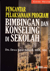 Pengantar Pelaksanaan Program Bimbingan dan Konseling di Sekolah