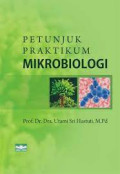 Petunjuk praktikum mikrobiologi