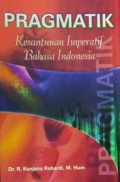 Pragmatik : Kesantunan Imperatif Bahasa Indonesia