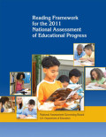 Reading Framework for the 11 National Assessment of Educational Progress