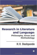 Research in Literature and Language : Philosophy, Areas and Methodology