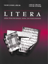 Litera : Jurnal Penelitian Bahasa, Sastra, dan, Pengajarannya Volume 15 No 1, April 2016