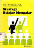 Strategi Belajar Mengajar : salah satu unsur pelaksanaan strategi belajar mengajar