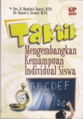 Taktik mengembangkan kemampuan individual siswa