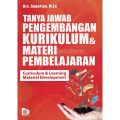 Tanya jawab pengembangan kurikulum & materi pembelajaran