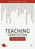 Teaching crime fiction : Teaching the new English Series