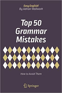 Top 50 Grammar Mistakes : How to avoid them?