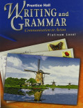 Writing and Grammar : Communication in Action : Platinum Level