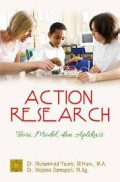 Action Research : teori, model dan aplikasi