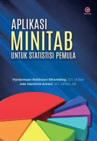 Aplikasi Minitab Untuk Statistisi Pemula