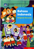 Bahasa Indonesia : Bergerak Bersama : SD Kelas V