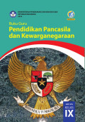 Pendidikan Pancasila dan Kewarganegaraan : Buku Guru