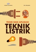 Teknik Listrik : Teori dan Aplikasi